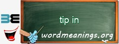 WordMeaning blackboard for tip in